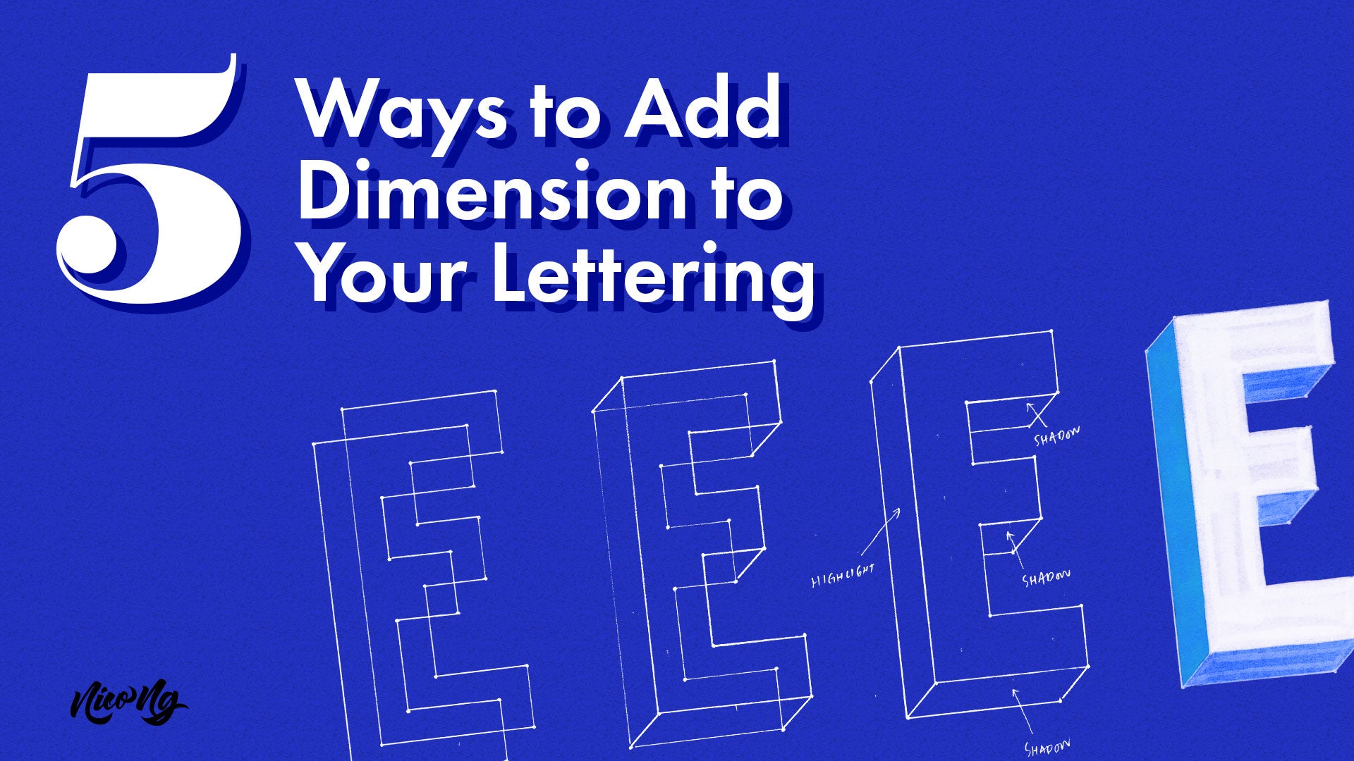 5 Ways to Add Dimension to Your Lettering