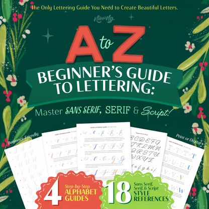 A to Z Beginner’s Guide to Lettering: Master Sans Serif, Serif & Script Styles