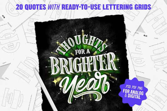 "Thoughts for a Brighter Year" Lettering Templates